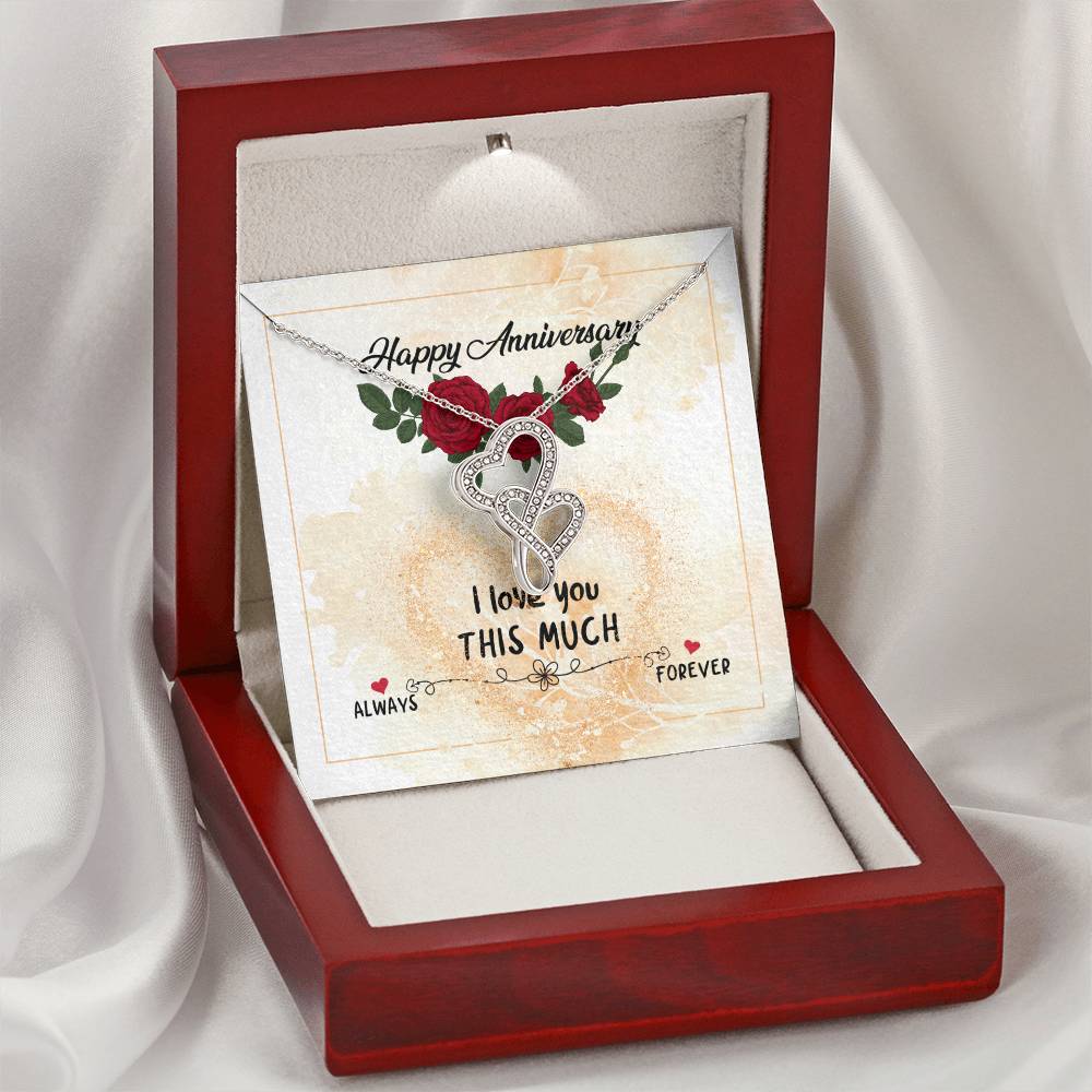 I Love You This Much Always ForeverGift for Her Happy Anniversary