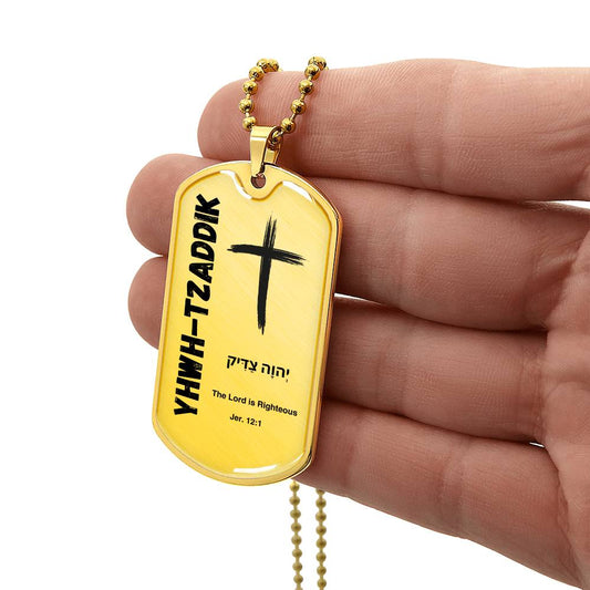 YHWH-Tzaddik The Lord is Righteous The Names of God Luxury Graphic Dog Tag Necklace