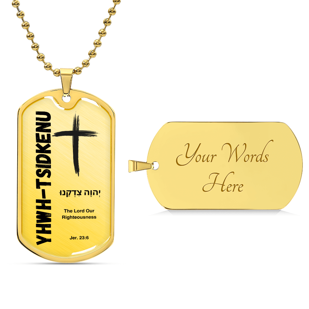 YHWH-Tsidkenu The Lord Our Righteousness The Names of God Luxury Graphic Dog Tag Necklace