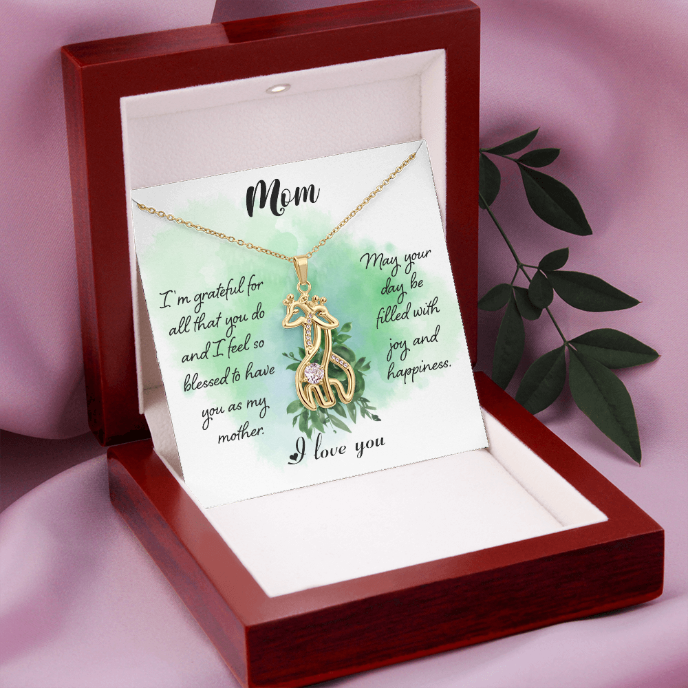 Mom I Am Greatful For All That You Do Giraffe Necklace