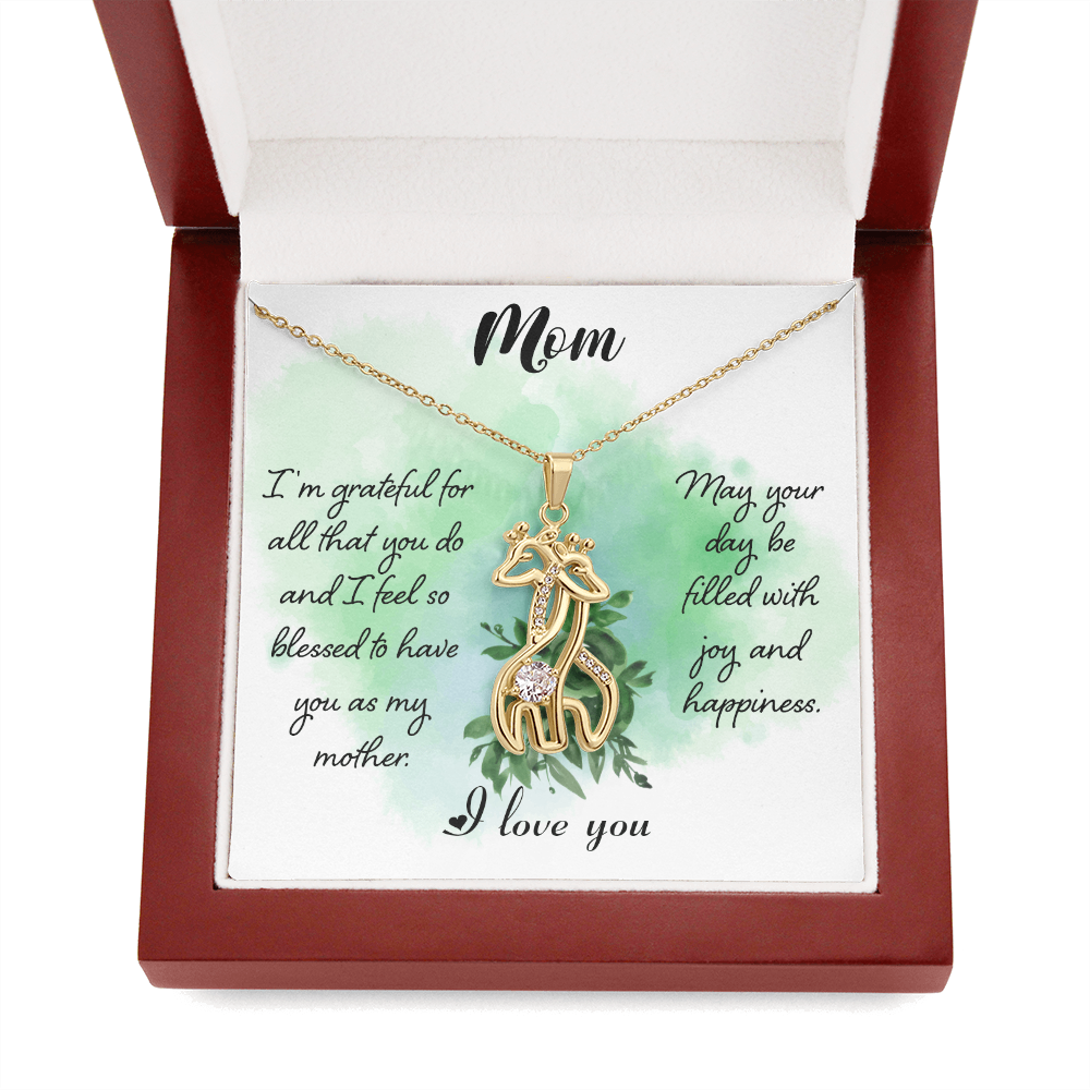 Mom I Am Greatful For All That You Do Giraffe Necklace