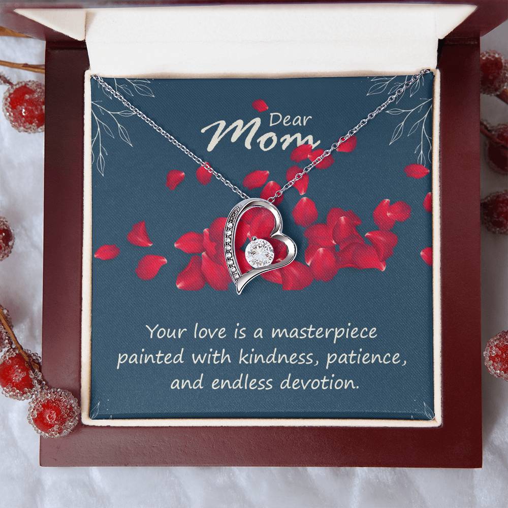 Dear Mom Your Love is a Masterpiece Forever Love Necklace