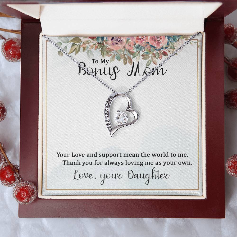 To My Bonus Mom Your Love and  Support Means the World to Me Forever Love Necklace