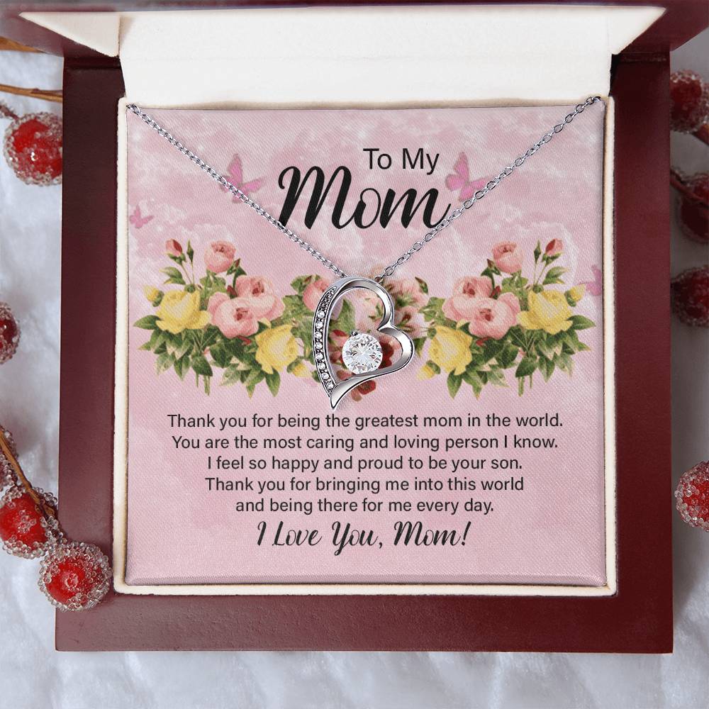 To My Mom Thank You for Being the Greatest Mom Forever Love Necklace