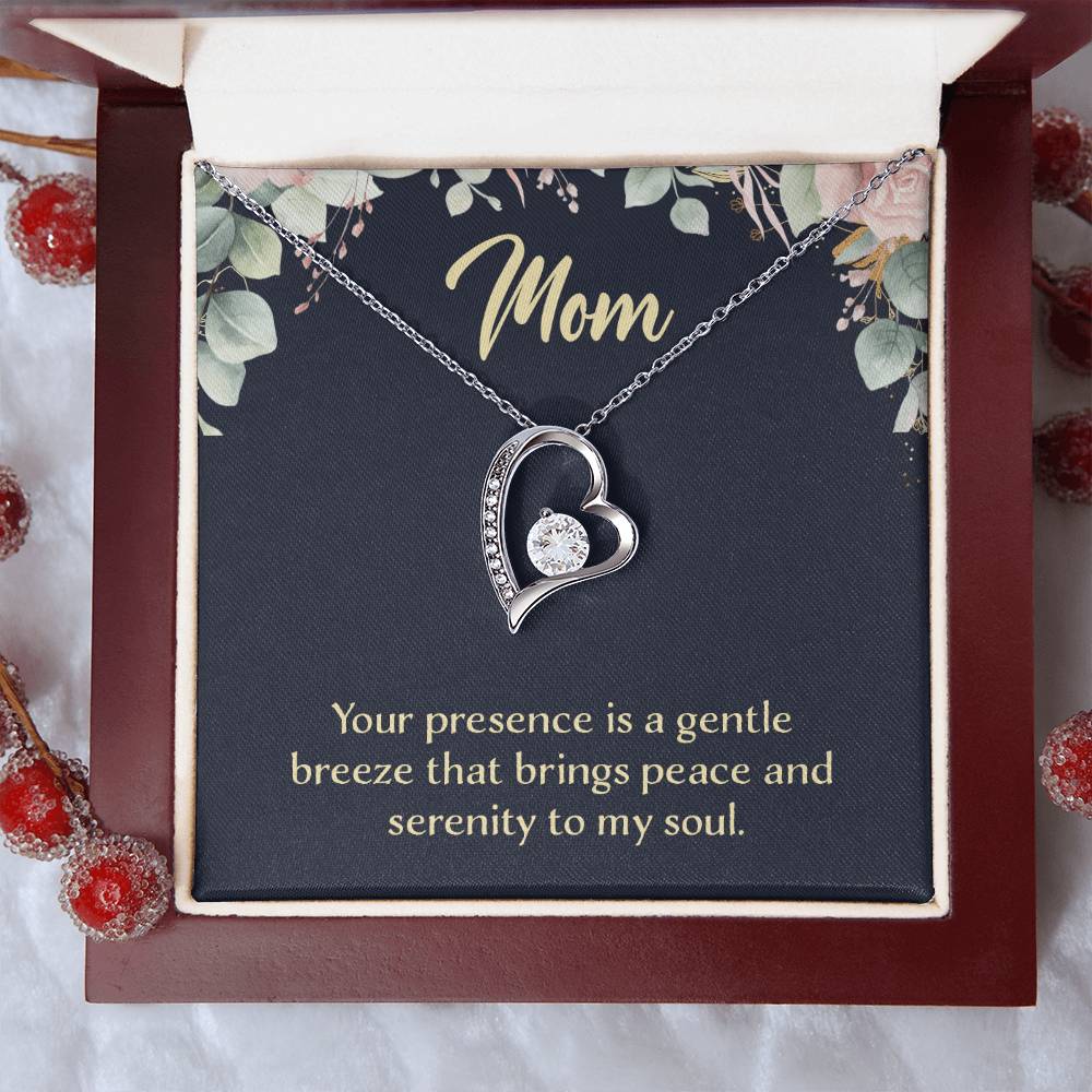 Mom Your Presence is a Gentle Breeze Forever Love Necklace