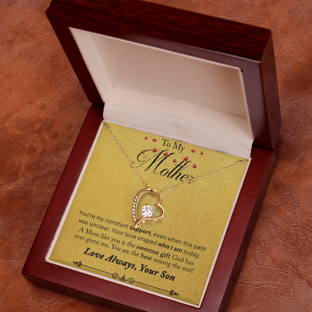 To My Mother You are My Constant Support Forever Love Necklace