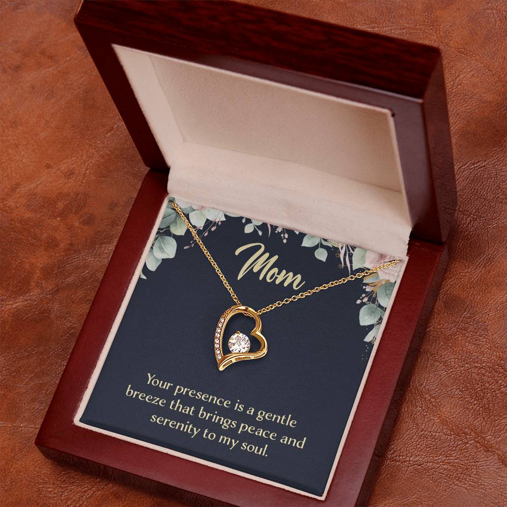 Mom Your Presence is a Gentle Breeze Forever Love Necklace