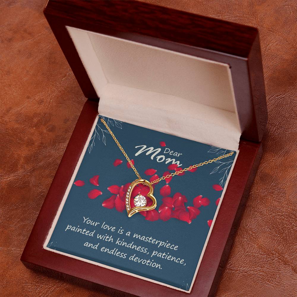 Dear Mom Your Love is a Masterpiece Forever Love Necklace