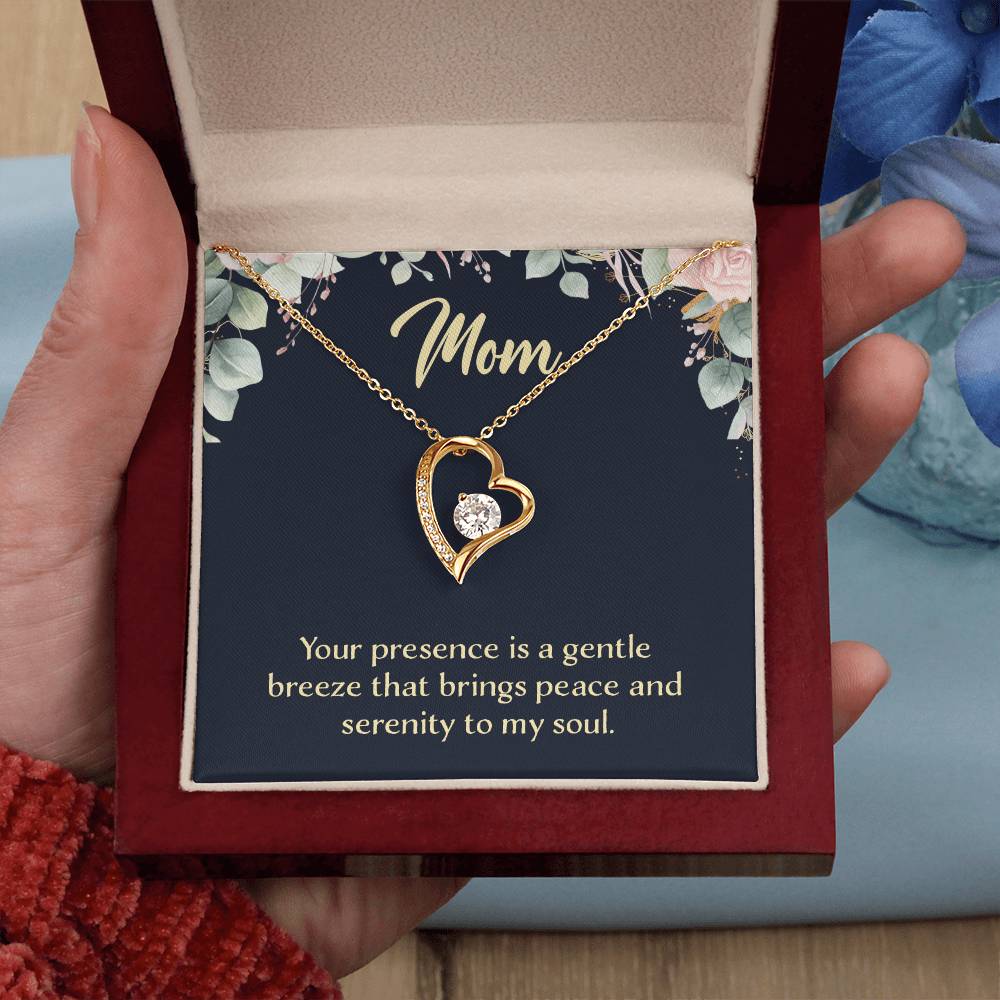 Mom Your Presence is a Gentle Breeze Forever Love Necklace