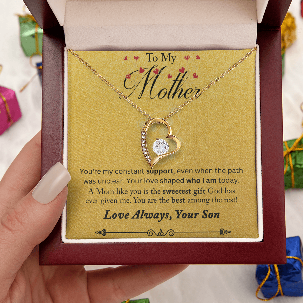 To My Mother You are My Constant Support Forever Love Necklace