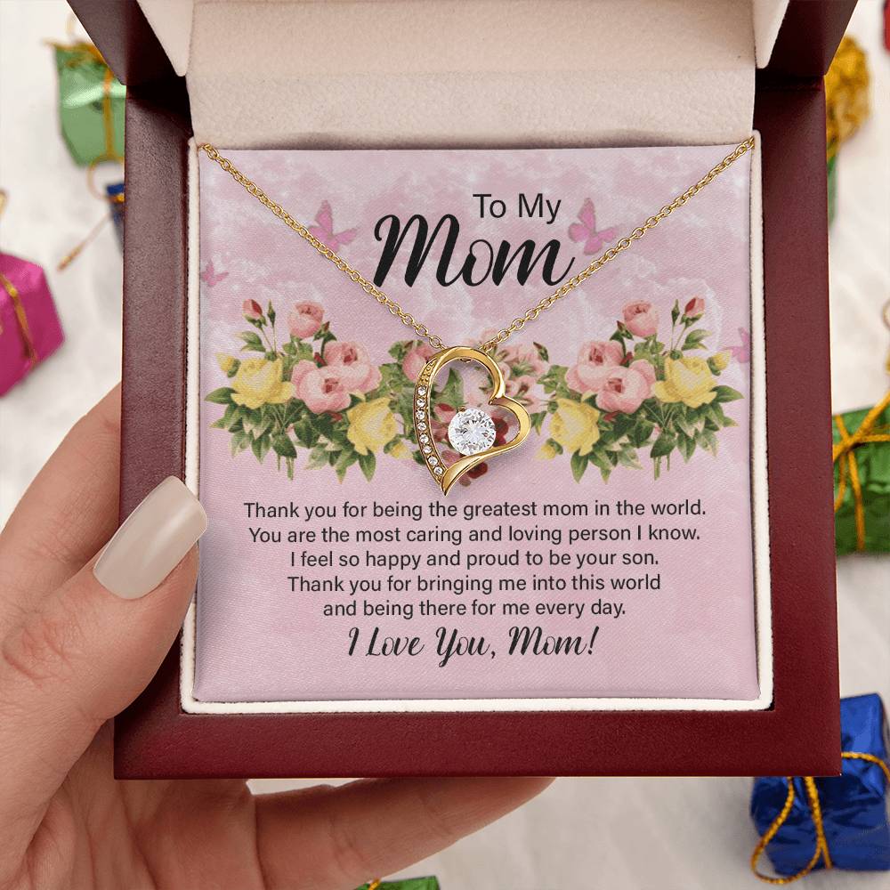 To My Mom Thank You for Being the Greatest Mom Forever Love Necklace