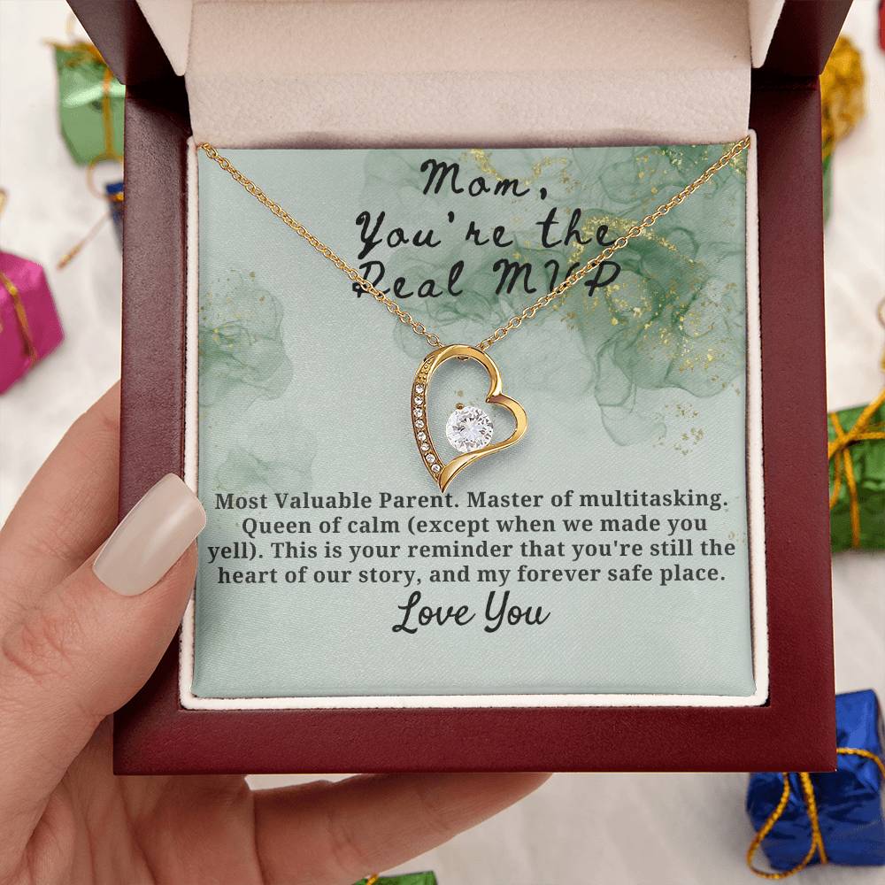 Mom You're the Real MVP Forever Love Necklace