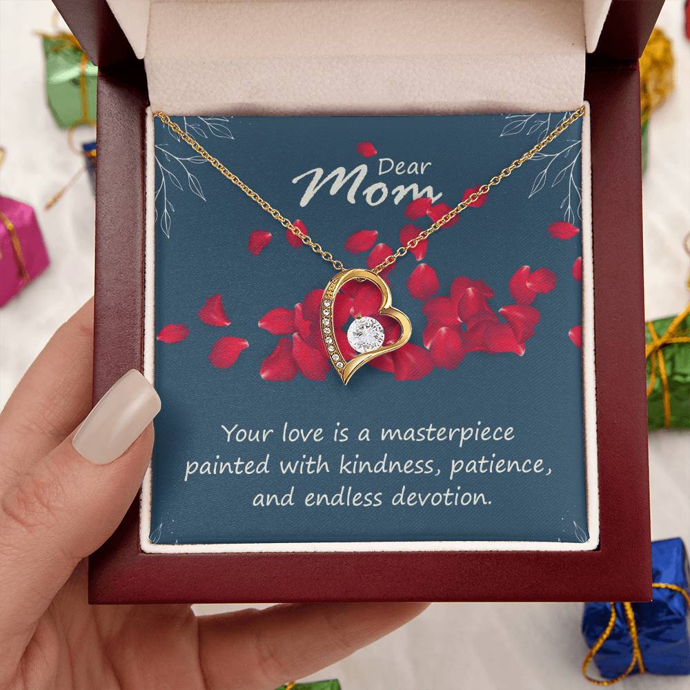 Dear Mom Your Love is a Masterpiece Forever Love Necklace