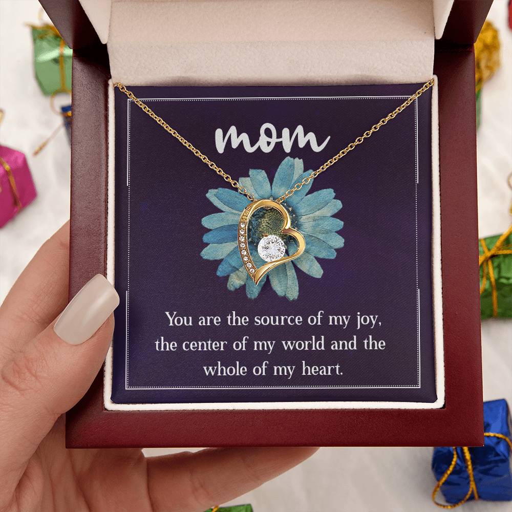 Mom You are the Source of my Joy Forever Love Necklace
