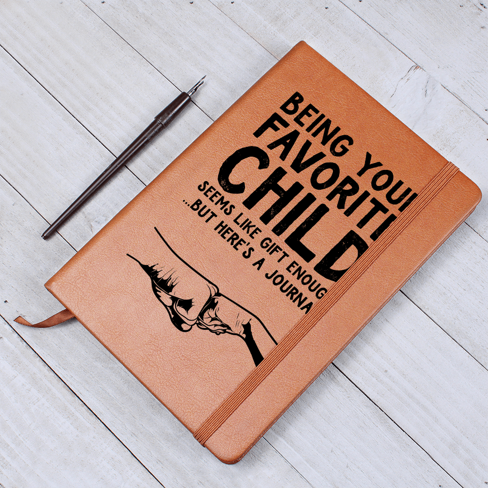 Being Your Favorite Child Seems Like Gift Enough But Here's A Journal Graphic Leather Wallet Father's Day Gift for Father, Gift for Dad