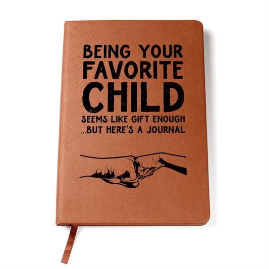 Being Your Favorite Child Seems Like Gift Enough But Here's A Journal Graphic Leather Wallet Father's Day Gift for Father, Gift for Dad
