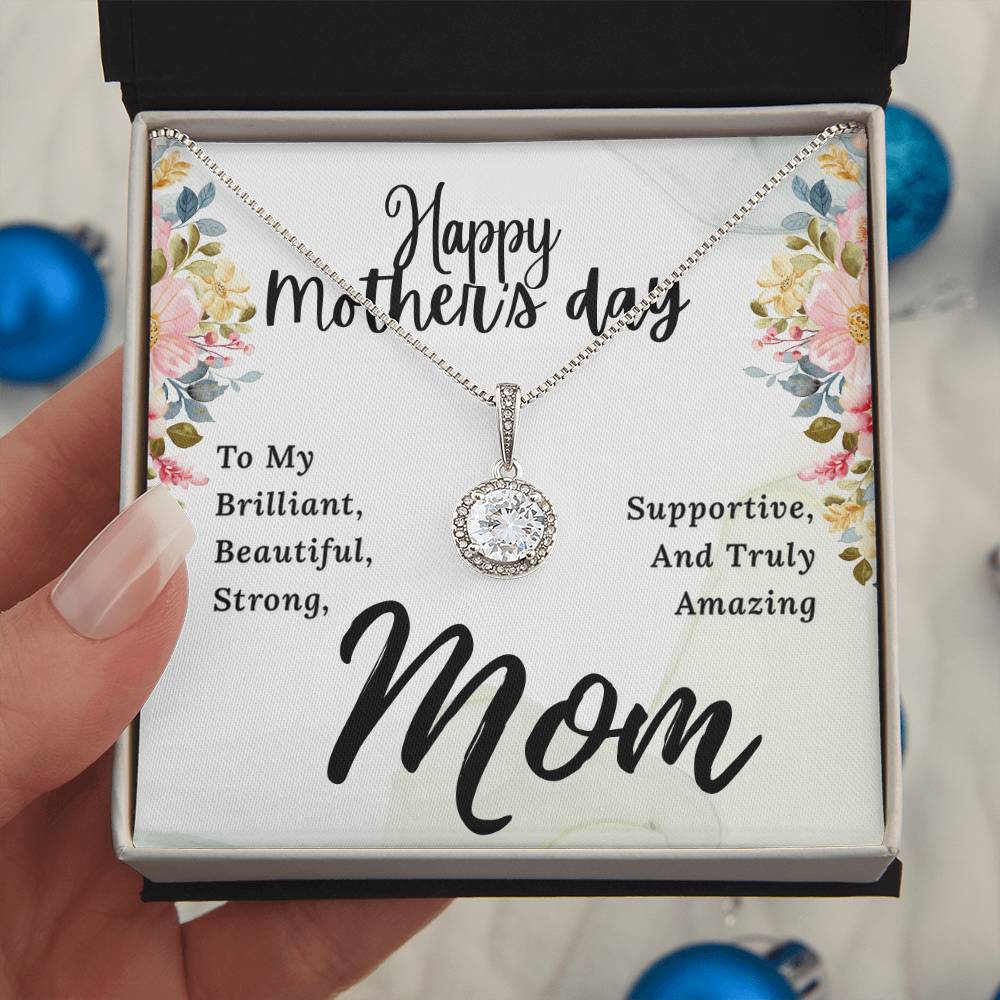 To My Brilliant Mom Happy Mother's Day To My Brilliant Mom  Eternal Hope Necklace