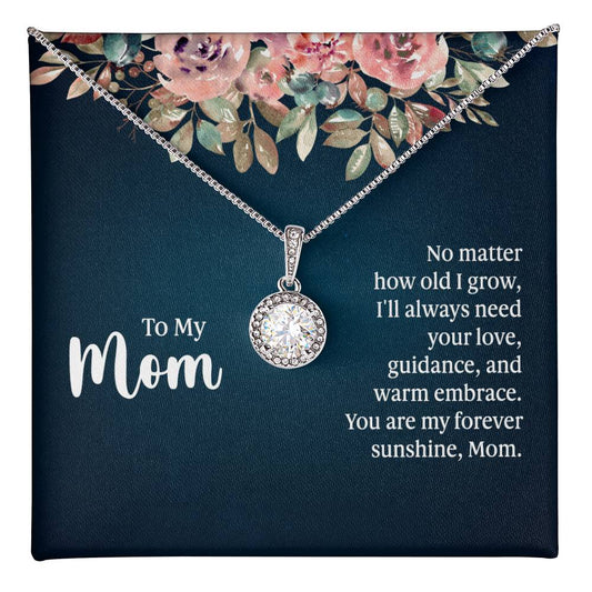 To My Mom So Much of Me is Made From How You Raised Me to Be Eternal Hope Necklace