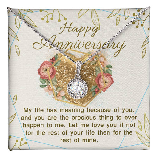 You Are the Best Thing That Ever Happened to Me: You Give My Life Meaning: Happy Anniversary Gift for Her