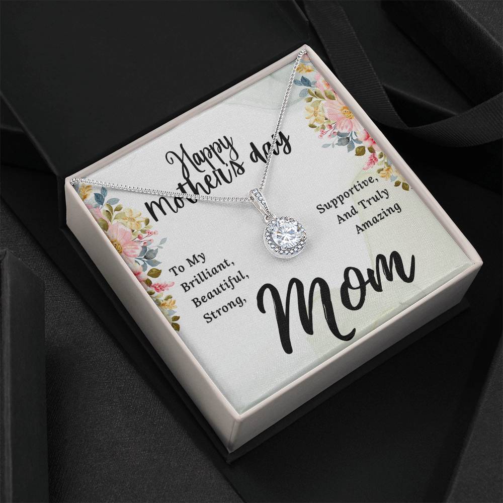 To My Brilliant Mom Happy Mother's Day To My Brilliant Mom  Eternal Hope Necklace