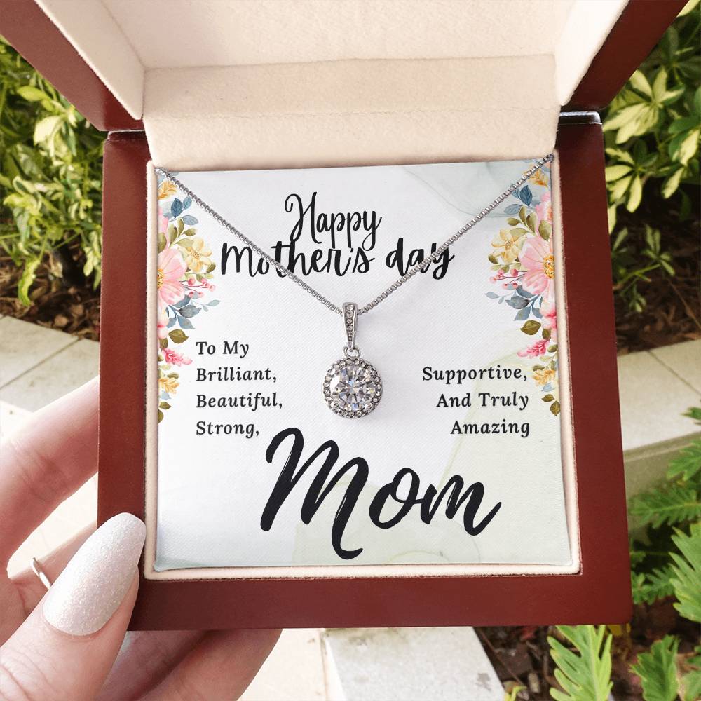 To My Brilliant Mom Happy Mother's Day To My Brilliant Mom  Eternal Hope Necklace