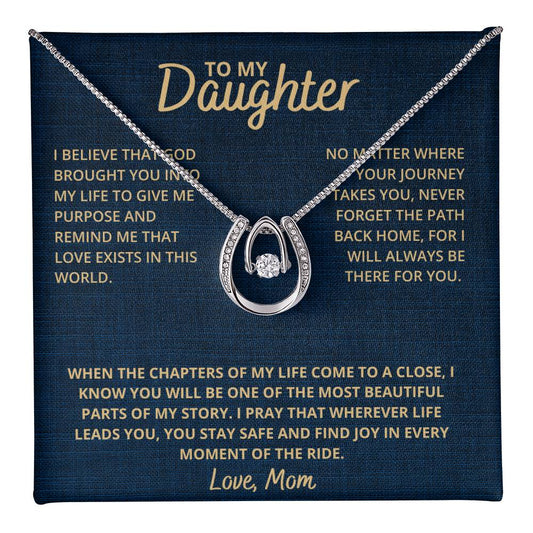 To My Daughter, I will always be there for you