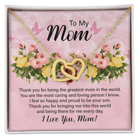 To My Mom Thank You for Being the Greatest Mom Interlocking Hearts Necklace (Yellow & White Gold Variants)