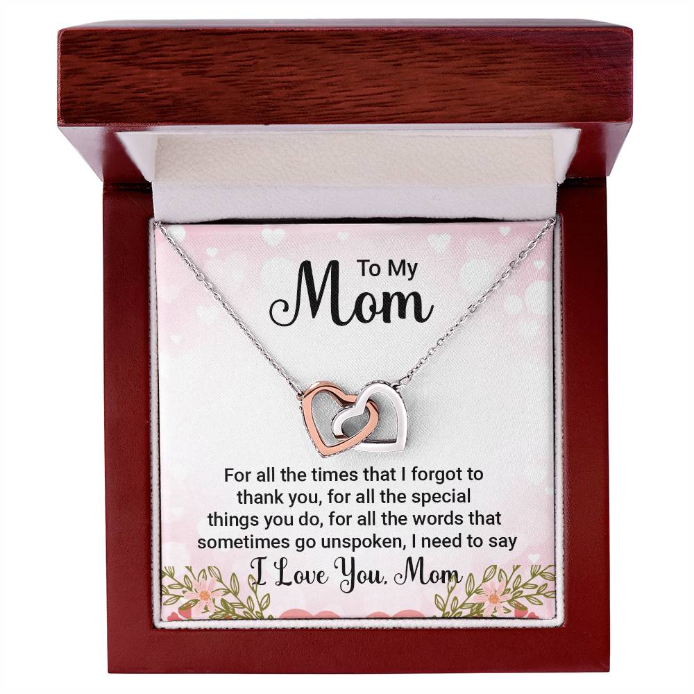 To My Mom For All the TImes that  I Forgot to Thank you Interlocking Hearts Necklace (Yellow & White Gold Variants)