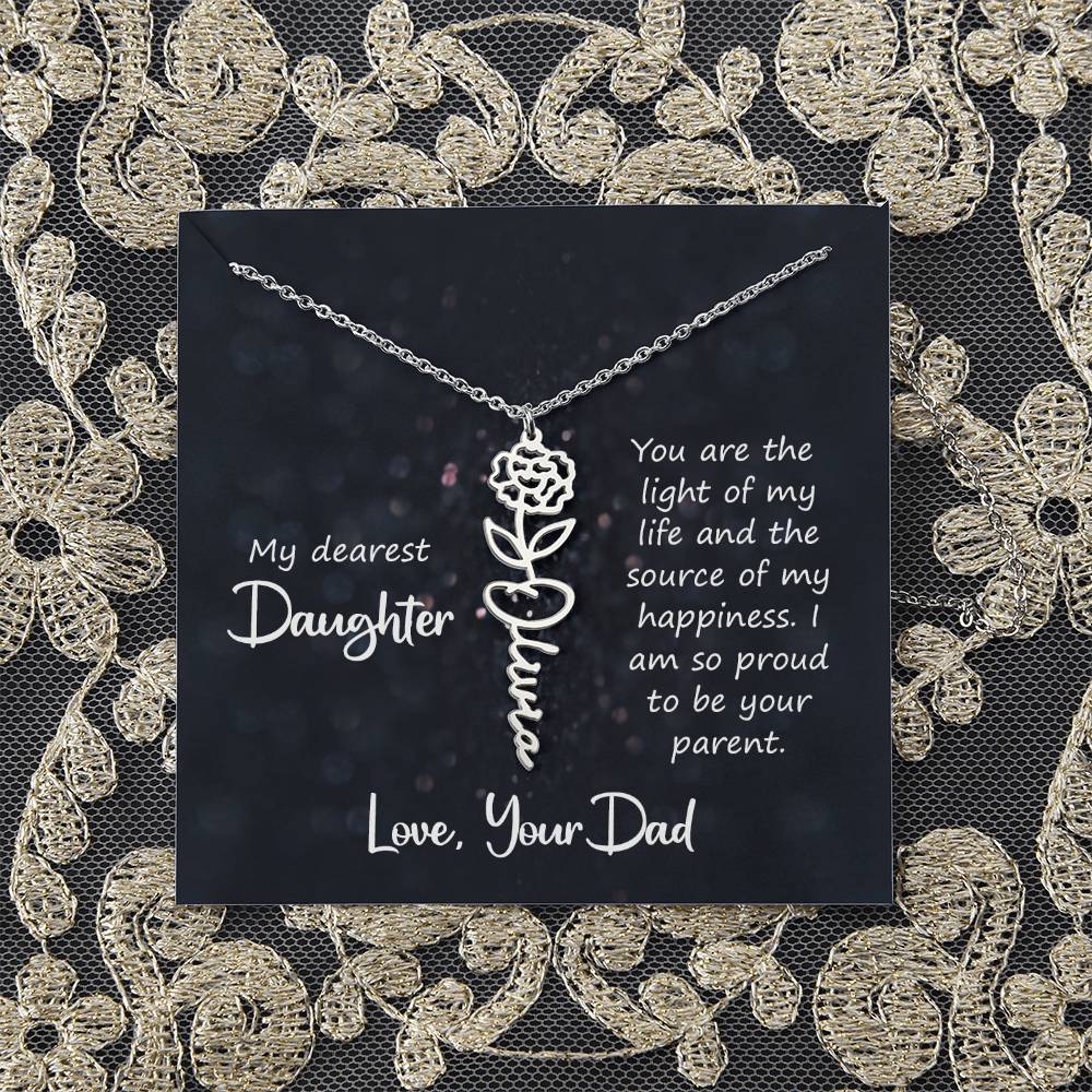 My Dearest Daughter You Are the Light of My Life Flower Name Necklace