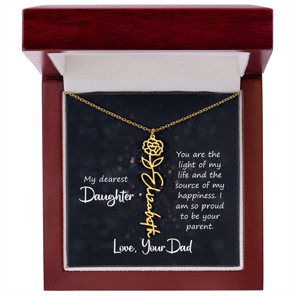 My Dearest Daughter You Are the Light of My Life Flower Name Necklace