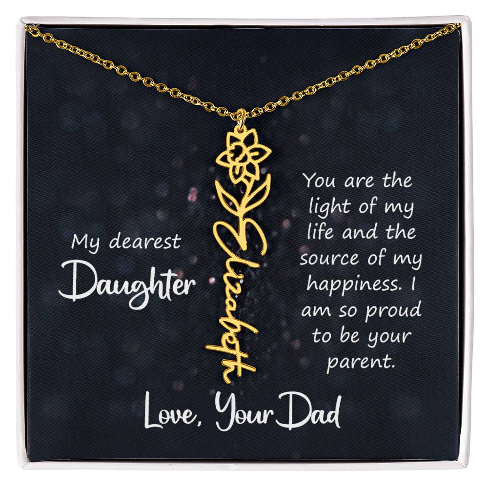 My Dearest Daughter You Are the Light of My Life Flower Name Necklace