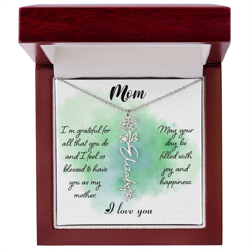 To my Mom I AM Grateful For All that You Do
