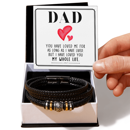 Dad you have loved me Love You Forever Bracelet Father's Day Gift for Dad, Gift for Father