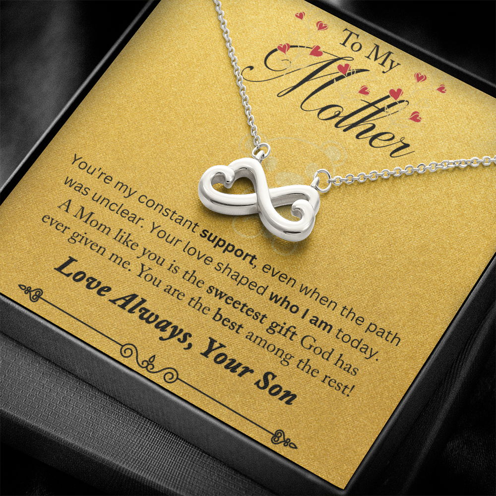 Endless Love Necklace To My Mother You Are My Constant Support