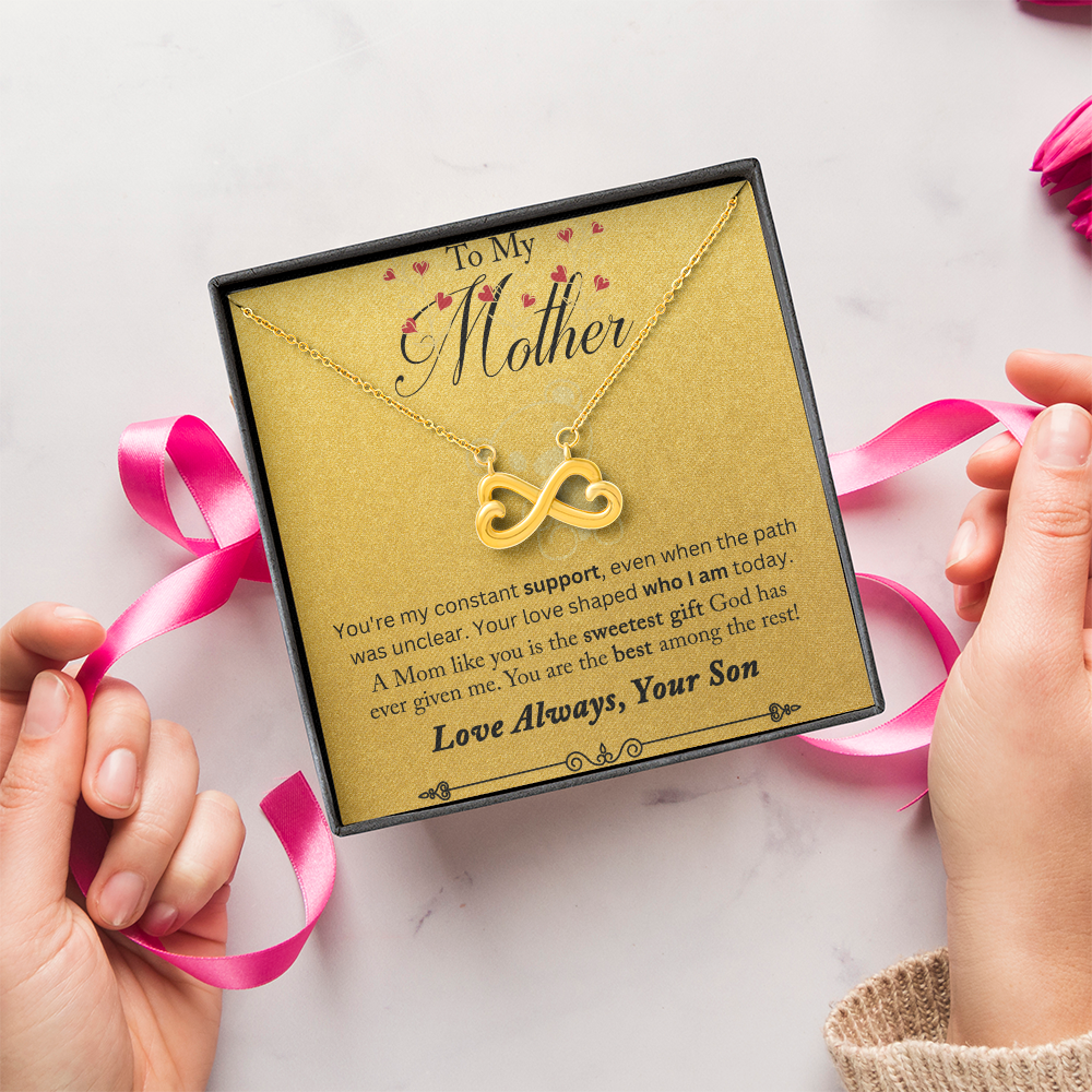 Endless Love Necklace To My Mother You Are My Constant Support