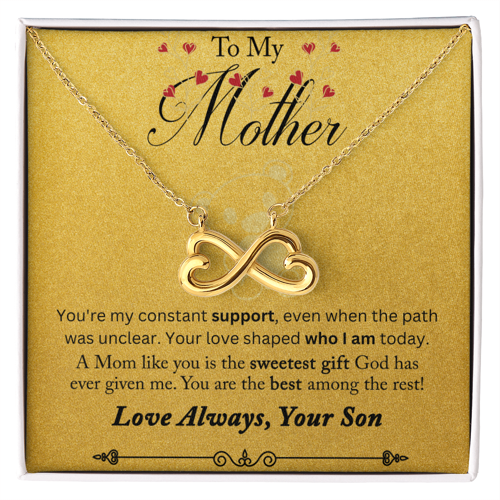 Endless Love Necklace To My Mother You Are My Constant Support