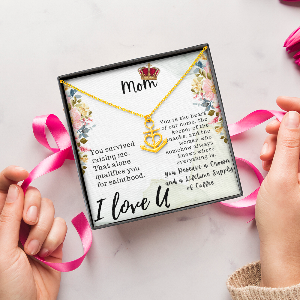 Mom You Survived Raising Me Anchor Pendant Necklace
