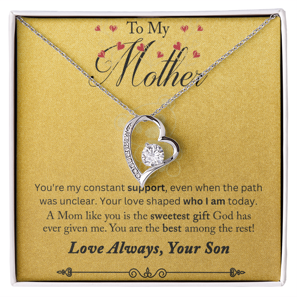 To My Mother You are My Constant Support Forever Love Necklace