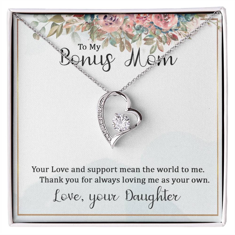 To My Bonus Mom Your Love and  Support Means the World to Me Forever Love Necklace