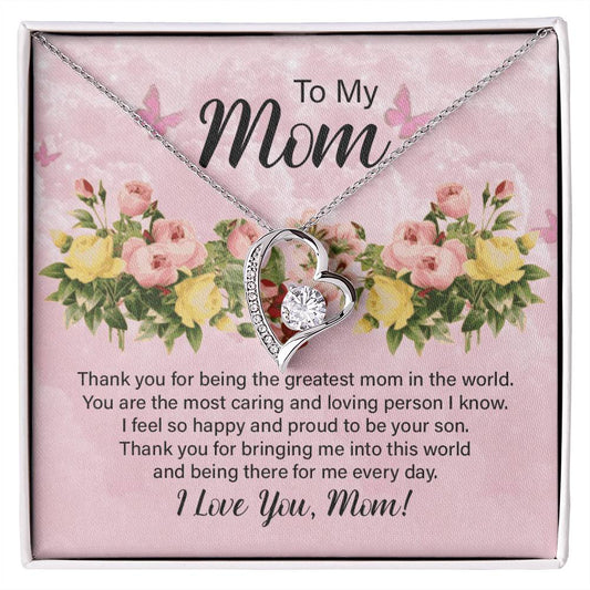 To My Mom Thank You for Being the Greatest Mom Forever Love Necklace