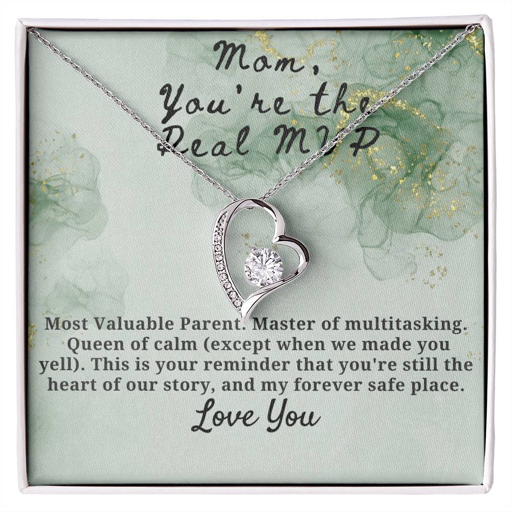 Mom You're the Real MVP Forever Love Necklace