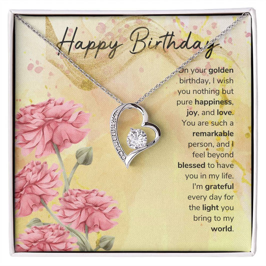 On your golden birthday, I wish you nothing but pure happiness