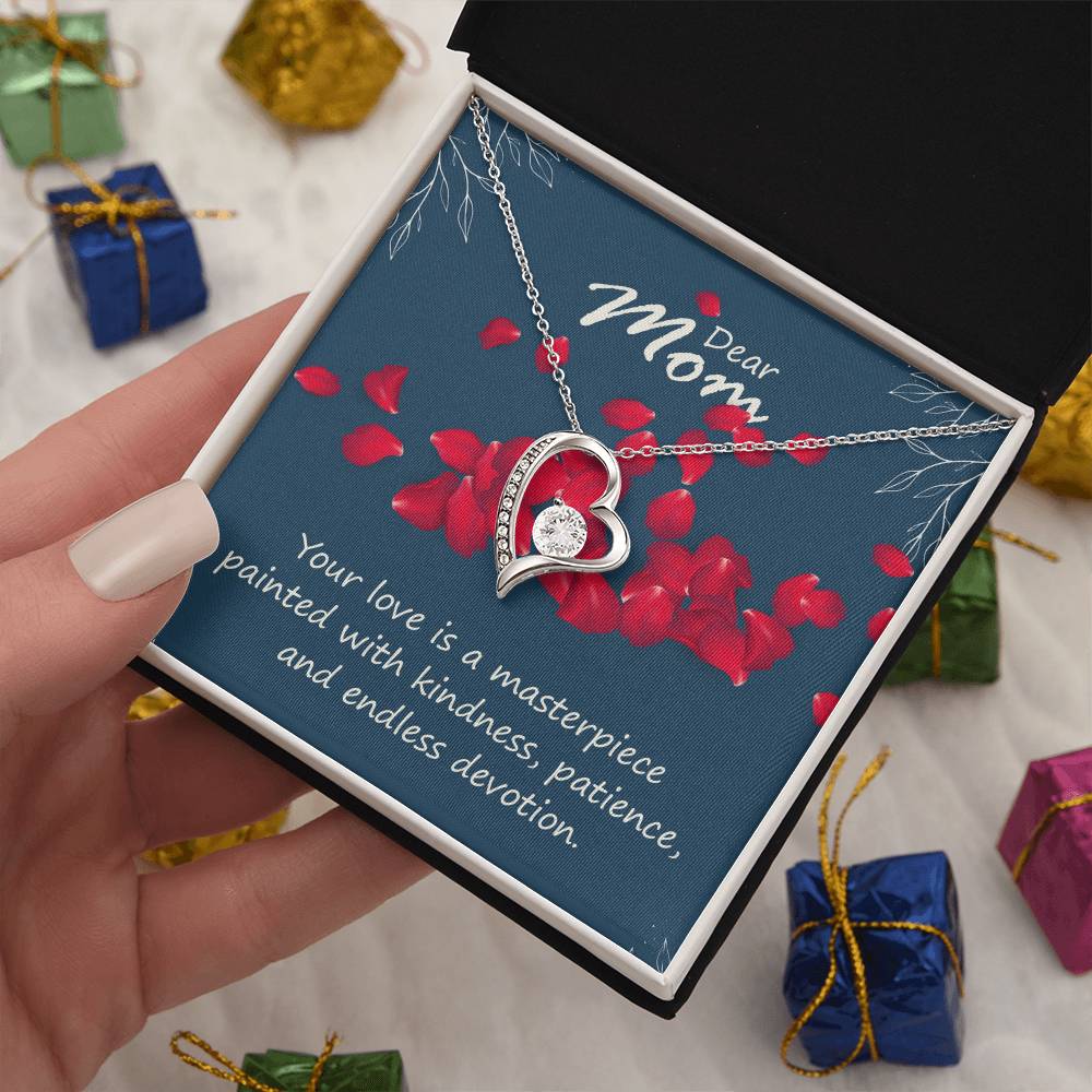 Dear Mom Your Love is a Masterpiece Forever Love Necklace
