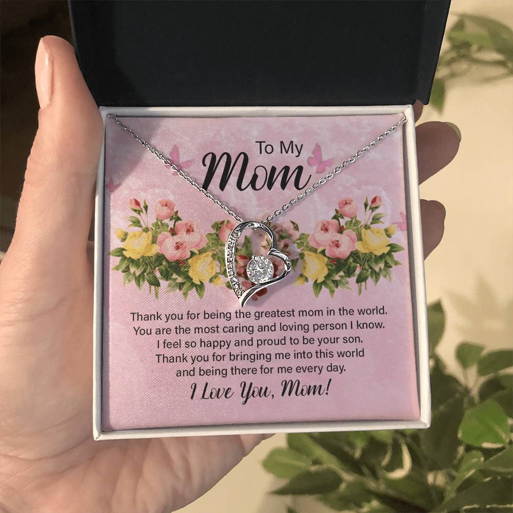 To My Mom Thank You for Being the Greatest Mom Forever Love Necklace