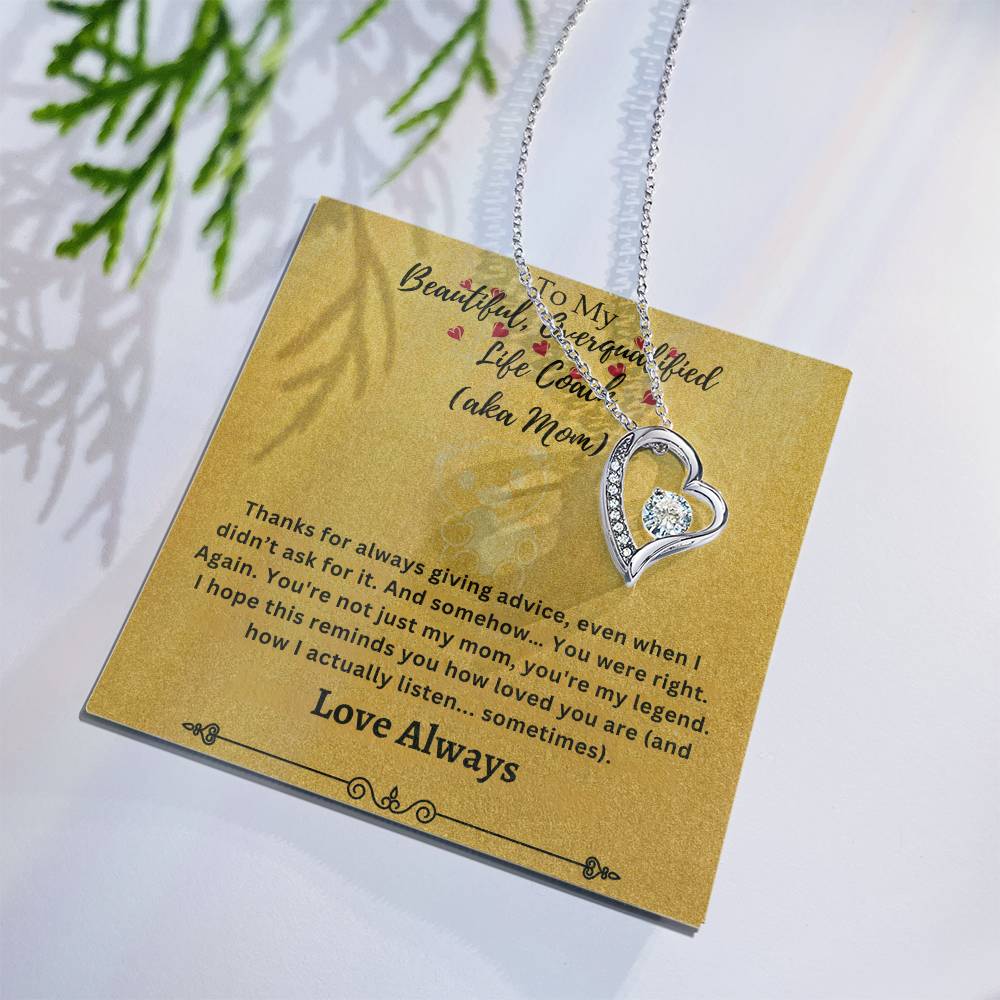 To My Beautiful Overqualified Life Coach AKA Mom Forever Love Necklace