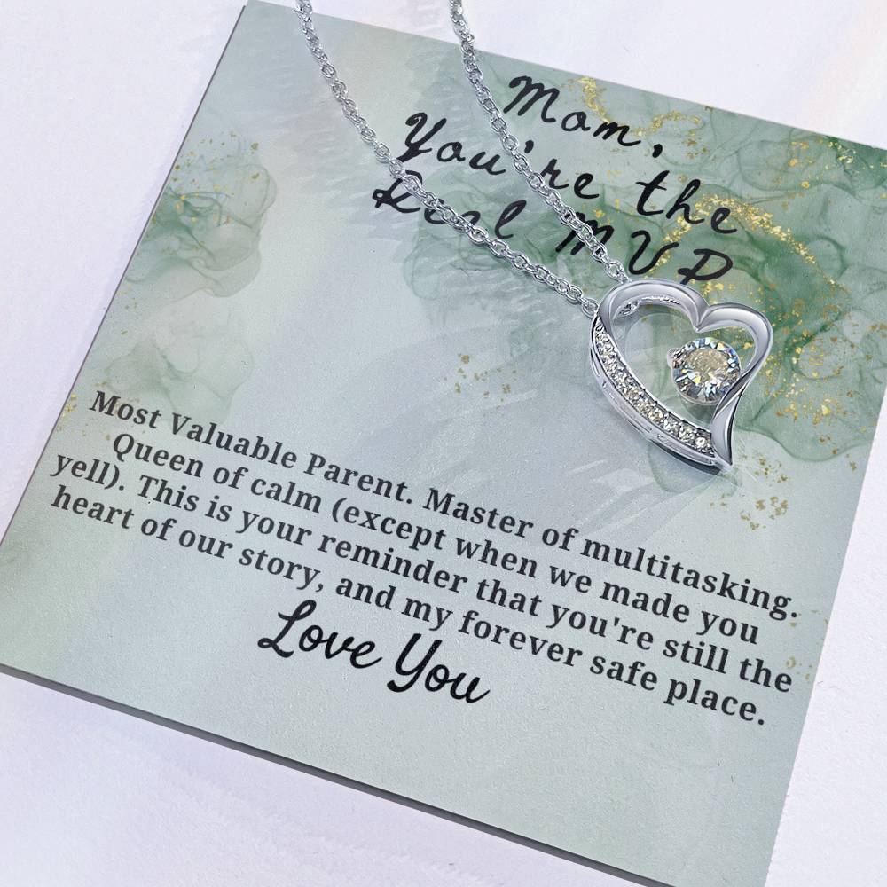 Mom You're the Real MVP Forever Love Necklace