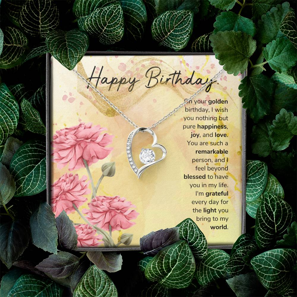 On your golden birthday, I wish you nothing but pure happiness