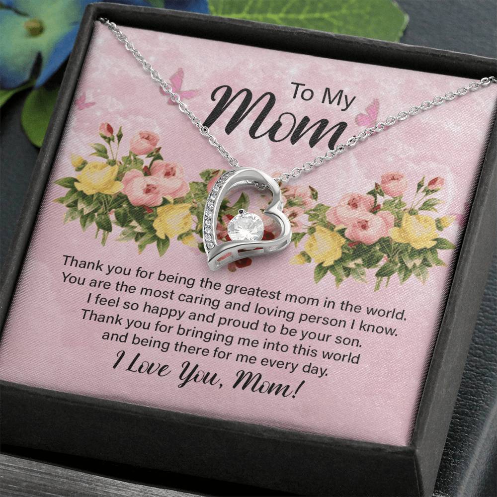 To My Mom Thank You for Being the Greatest Mom Forever Love Necklace