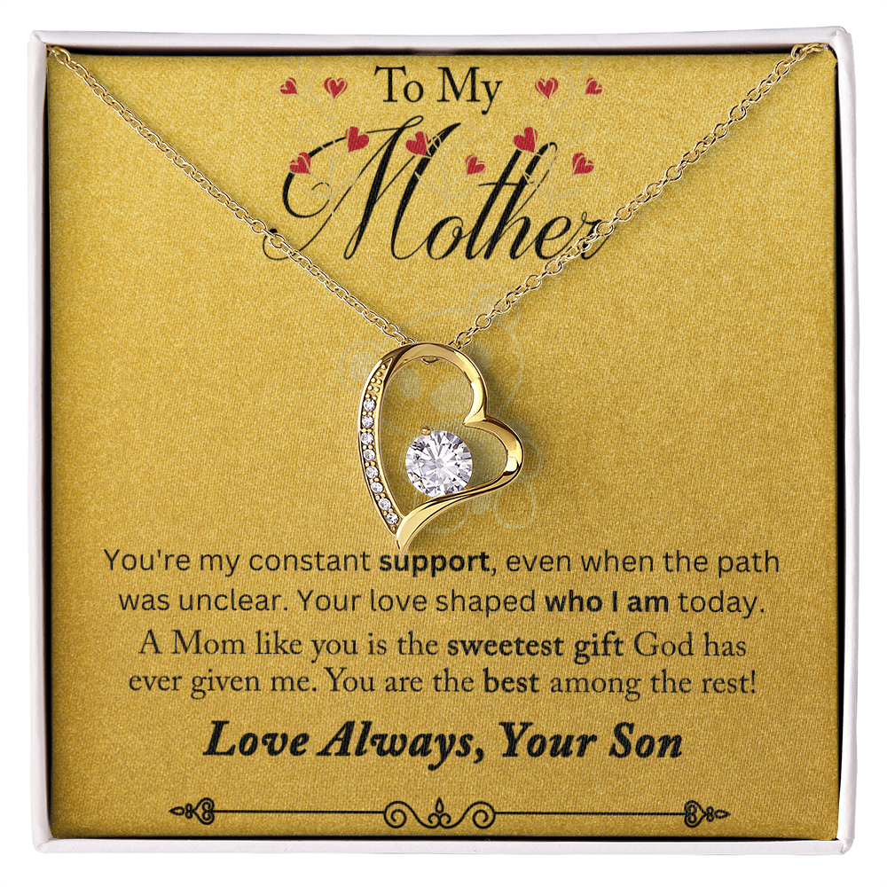 To My Mother You are My Constant Support Forever Love Necklace