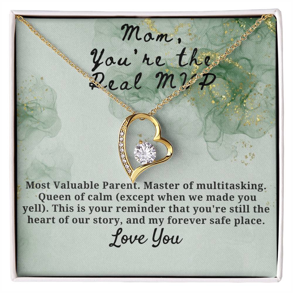Mom You're the Real MVP Forever Love Necklace